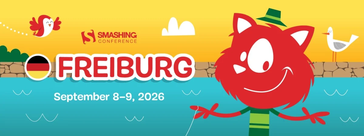 SmashingConf Freiburg 2026, September 7-10 | CSS-Tricks