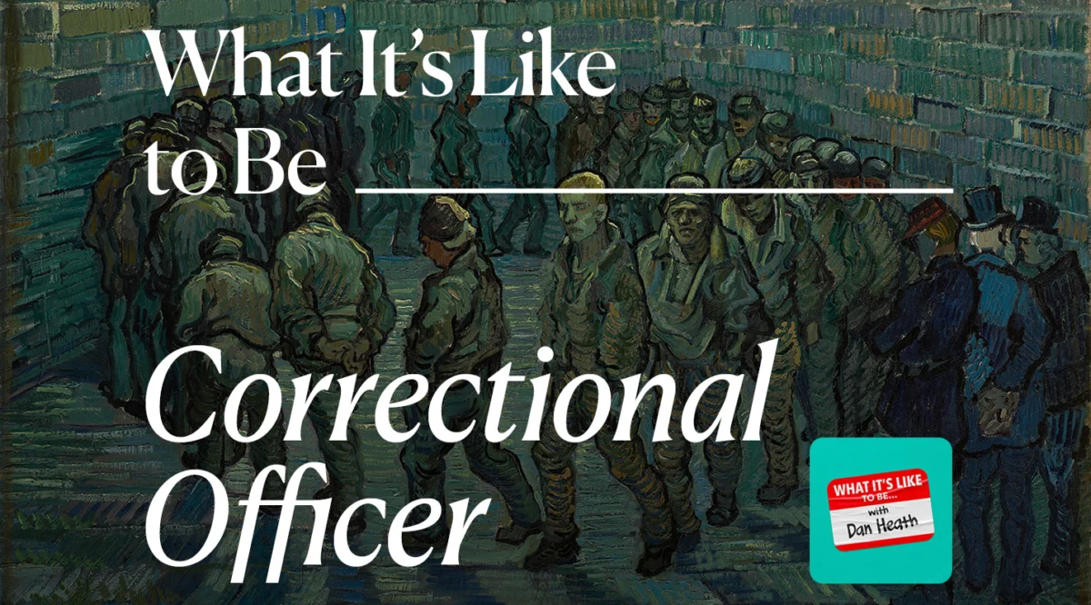 What It’s Like to Be a Correctional Officer